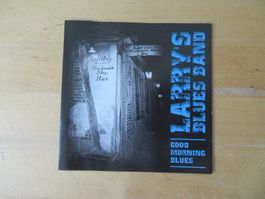 LARRY`S BLUES BAND "Good Morning Blues"